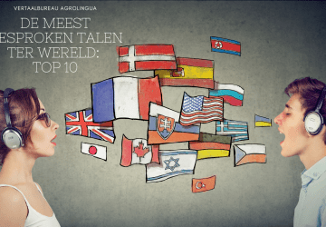AgroLingua presenteert een top 10 van de meest gesproken talen ter wereld